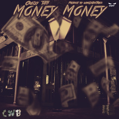 Crazyy Tats -Money Money