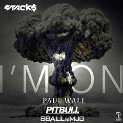 Stack$ ft. Paul Wall, Pitbull, 8Ball & MJG [Album Version]