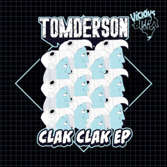 Tomderson - ClaK ClaK (ft. Kutaap & Miss Eaves) (COMBO! Remix) [VICIOUS BITCH]