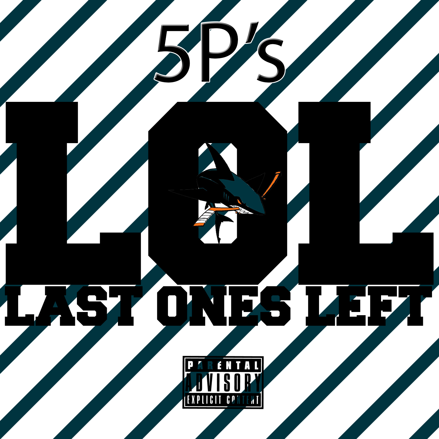 5P's - LOL (Last Ones Left) [Thizzler.com]