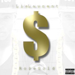 Ro$eGold ft.Xermane