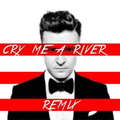 Red & White - Cry Me A River Remix