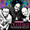 I'm A Leaker #Mastermind Mixtape Hosted By: Rick Ross