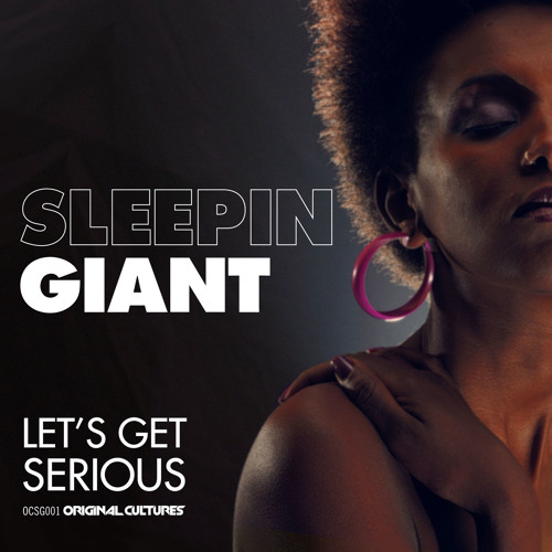 Sleepin Giant ft. Ruben Hein - Let's Get Serious