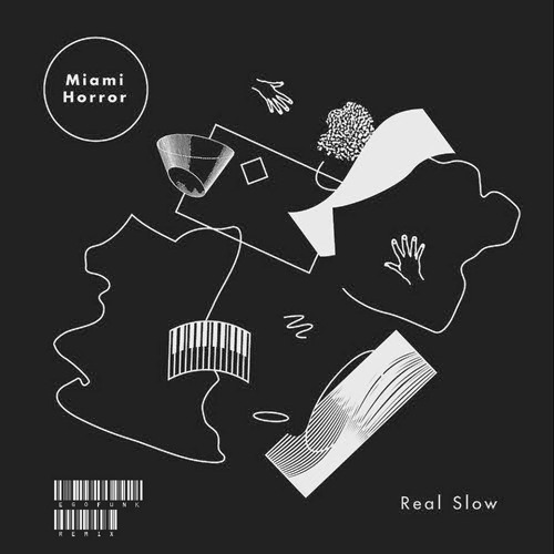Miami Horror - Real Slow (EgoFunk Remix)