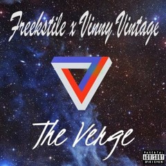 Freekstile feat. Vinny Vintage (The Verge)