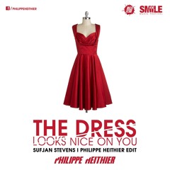 Sufjan Stevens - The Dress Looks Nice On You (Philippe Heithier Remix)