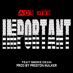 Important FT Smoke Dean