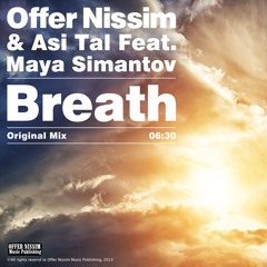 Offer Nissim &  Asi Tal Feat. Maya Simantov - Breath (Original Mix)