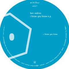 Ben Vedren- I Know You Know