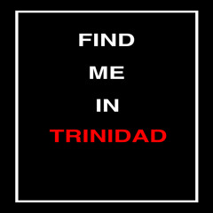 Bunji Garlin - Find Me In Trinidad
