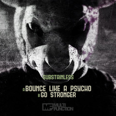 Substainless - Bounce Like A Psycho (Clip From Macky Gee - Bang Out Of Order MIX Feat. Harry Shotta)