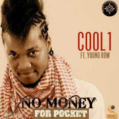 Cool 1 - No Money for Pocket