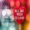all-we-need-is-love-original-mix-nick-nider