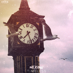 nExow - Timeless EP [OUT NOW]