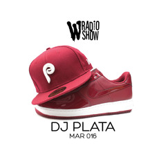 W Radio Show 016 - Dj Plata