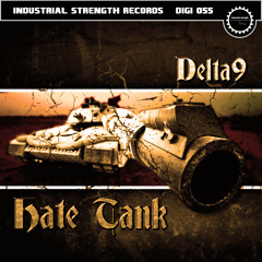 ISRD055 Delta9 - The Hate Tank