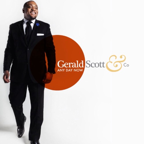 Gerald Scott & CO - Any Day Now
