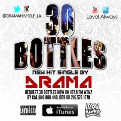 Drama-30 Bottles (prod.by Breezy)
