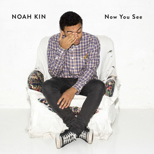 Noah Kin - Still Noah