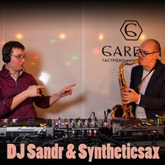 Syntheticsax & Dj Sandr - Live In Garden Cafe
