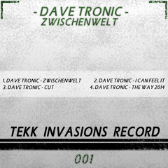 Dave Tronic - Cut (Original Demo) Buy It