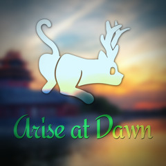 Arise At Dawn