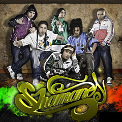 Shamanes Crew- Eres Mi Niña