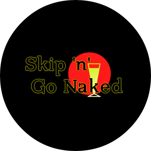 Skip 'n' Go Naked