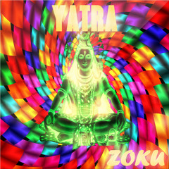 ZOKU-YATRA (PREVIEW)