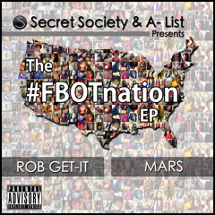 Rob Get-It & Mars "Let Me Hold You Down (ft. PB)"