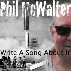 Write A Song About It (+Video link)