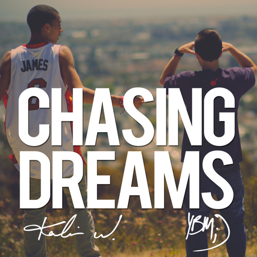 Kalin and Myles - Chase Dreams (Ethuggg Intro) (Clean)