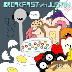 DJ Agana - Breakfast With Justin