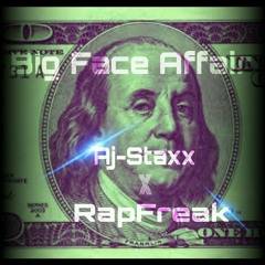 Big x Face x Affair ft- RapFreak