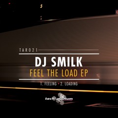 DJ Smilk - Feeling (Original Mix)
