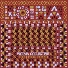 Woima Collective - Snippet Mix  Frou Frou Rokko