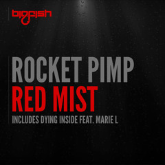 Rocket Pimp feat. Marie L - Dying Inside (Original Mix)