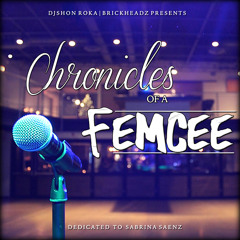 Chronicles Of A Femcee (BlendTape Mixtape)