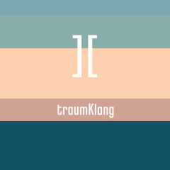traumKlang ][