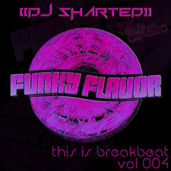 Dj Sharted - Funky Flavor (Vol 4)