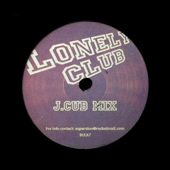 Lil Louis - Club Lonely (J. Cub Remix)