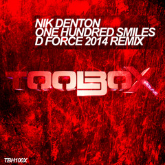 Nik Denton - One Hundred Smiles (D Force 2014 Remix)