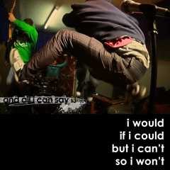 i would if i could but i can't so i won't (ft. cauze)