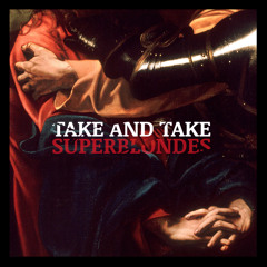 Take And Take