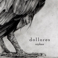 Dollores - Orphan