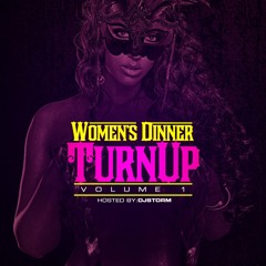 Salem State University Women's Dinner #TurnUp Volume #1