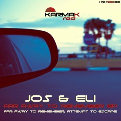 Jos & Eli - Attempt To Escape (Original Mix) Preview [Karmak Red Records]