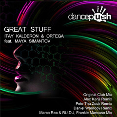 Itay Kalderon & Ortega Feat. Maya Simantov - Great Stuff (Original Club Mix)