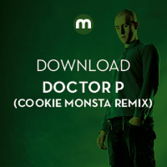 Download: Doctor P 'Shishkabob' (Cookie Monsta trap remix)